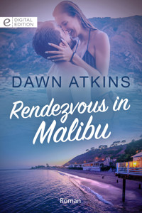 Rendezvous in Malibu - DAWN ATKINS - E-Book