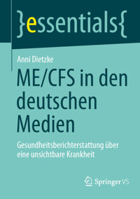 ME/CFS in den deutschen Medien - Anni Dietzke - E-Book