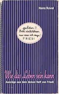 Wie das Leben sein kann - Hans Koval - E-Book