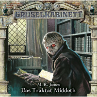 Gruselkabinett, Folge 106: Das Traktat Middoth - M.R. James - Hörbuch