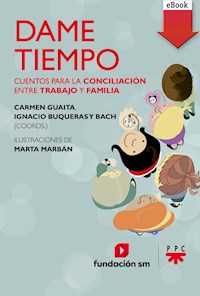 Dame tiempo - Carmen Guaita Fernández - E-Book