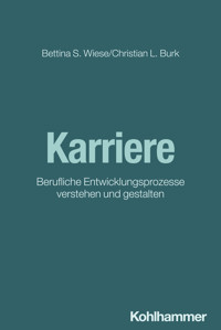 Karriere - Bettina S. Wiese - E-Book