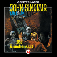 John Sinclair, Folge 14: Knochensaat - Jason Dark - Hörbuch