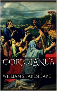 Coriolanus - William Shakespeare - E-Book