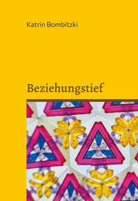 Beziehungstief - Katrin Bombitzki - E-Book