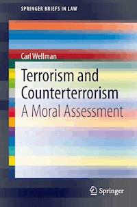 Terrorism and Counterterrorism - Carl Wellman - E-Book