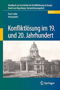 Konfliktlösung im 19. und 20. Jahrhundert -  - E-Book