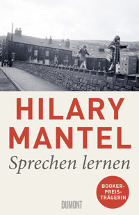 Sprechen lernen - Hilary Mantel - E-Book