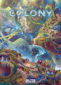 Colony. Band 7 - Filippi Denis-Pierre - E-Book