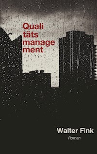 Qualitätsmanagement - Walter Fink - E-Book