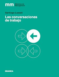 Las conversaciones de trabajo - Santiago Lazzati - E-Book