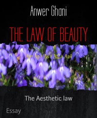 THE LAW OF BEAUTY - Anwer Ghani - E-Book