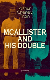 MCALLISTER AND HIS DOUBLE (Illustrated) - Arthur Cheney	Train - E-Book