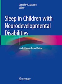 Sleep in Children with Neurodevelopmental Disabilities -  - E-Book