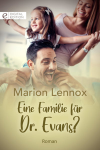 Eine Familie für Dr. Evans? - Marion Lennox - E-Book