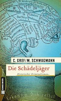 Die Schädeljäger - Christiane Gref - E-Book