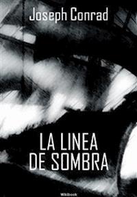 La linea de sombra - Joseph Conrad - E-Book