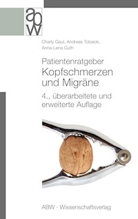 Patientenratgeber Kopfschmerzen und Migräne - Charly Gaul - E-Book