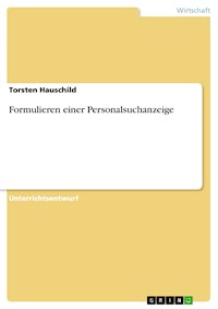 Formulieren einer Personalsuchanzeige - Torsten Hauschild - E-Book