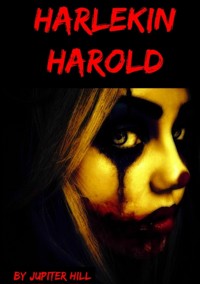 Harlekin Harold - Jupiter Hill - E-Book