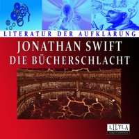 Die Bücherschlacht - Jonathan Swift - Hörbuch