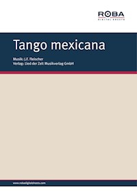 Tango mexicana - J. F. Fleischer - E-Book
