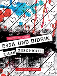 Ebbas Geschichte - Christina Herrström - E-Book