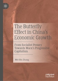 The Butterfly Effect in China’s Economic Growth - Wei-Bin Zhang - E-Book