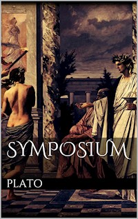 Symposium - Plato Plato - E-Book