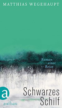 Schwarzes Schilf - Matthias Wegehaupt - E-Book