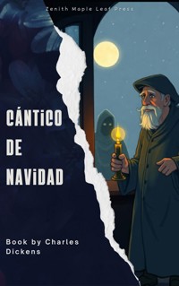 Cántico de Navidad - Charles Dickens. - E-Book