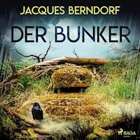 Der Bunker - Jacques Berndorf - Hörbuch