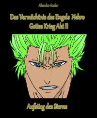 Das Vermächtnis des Engels Nekro - Gottes Krieg II - Akandor Andor - kostenlos E-Book