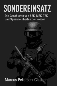 Sondereinsatz - Marcus Petersen - Clausen - E-Book