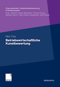 Betriebswirtschaftliche Kunstbewertung - Niko Frey - E-Book