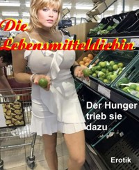 Die Lebensmitteldiebin - Sandra Olsen - E-Book