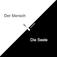Der Mensch Die Seele - Ralf Schröder - E-Book