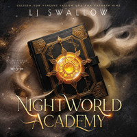 Nightworld Academy 5 - Die Schule für Hexen, Vampire und Werwölfe - LJ Swallow - Hörbuch
