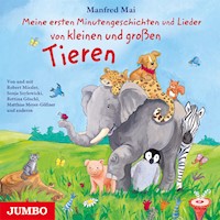 Meine ersten Minutengeschichten und Lieder von kleinen und großen Tieren - Manfred Mai - Hörbuch