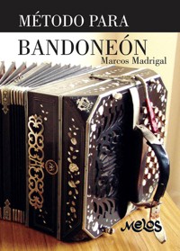 Método para bandoneón - Marcos Madrigal - E-Book