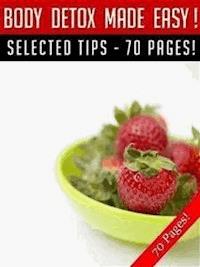Body Detox Made Easy - Jeannine Hill - E-Book
