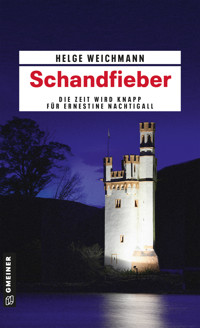 Schandfieber - Helge Weichmann - E-Book
