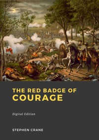 The red badge of courage - Stephen Crane - E-Book