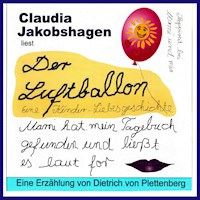 Der Luftballon - Dietrich von Plettenberg - Hörbuch