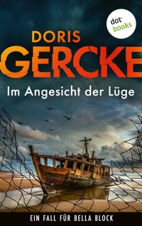 Im Angesicht der Lüge - Doris Gercke - E-Book