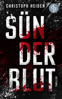 Sünderblut - Christoph Heiden - E-Book