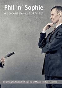 Phil 'n' Sophie - Michael H. Sprunkel - E-Book