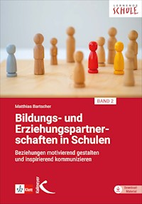 Bildungs- und Erziehungspartnerschaften in Schulen II - Matthias Bartscher - E-Book