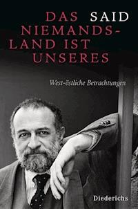 Das Niemandsland ist unseres - SAID - E-Book
