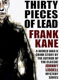 Thirty Pieces of Lead - Frank Kane - E-Book
